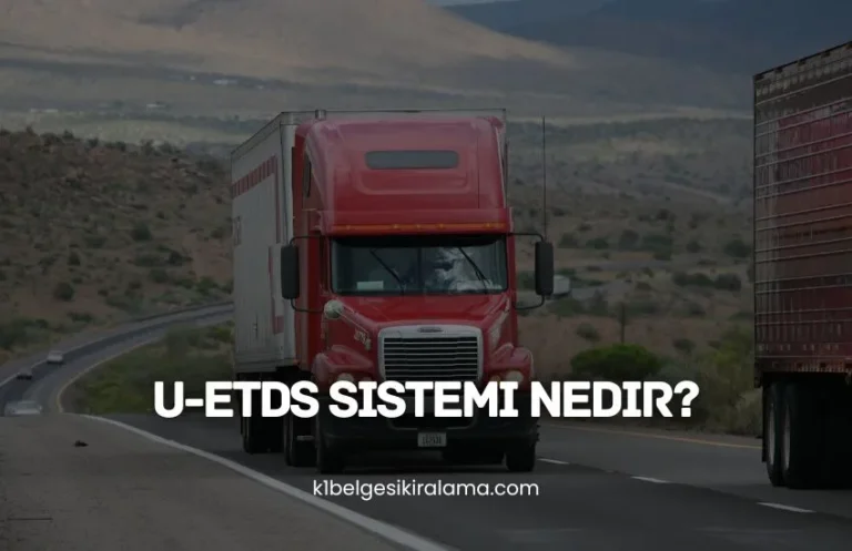 U-ETDS Sistemi Nedir